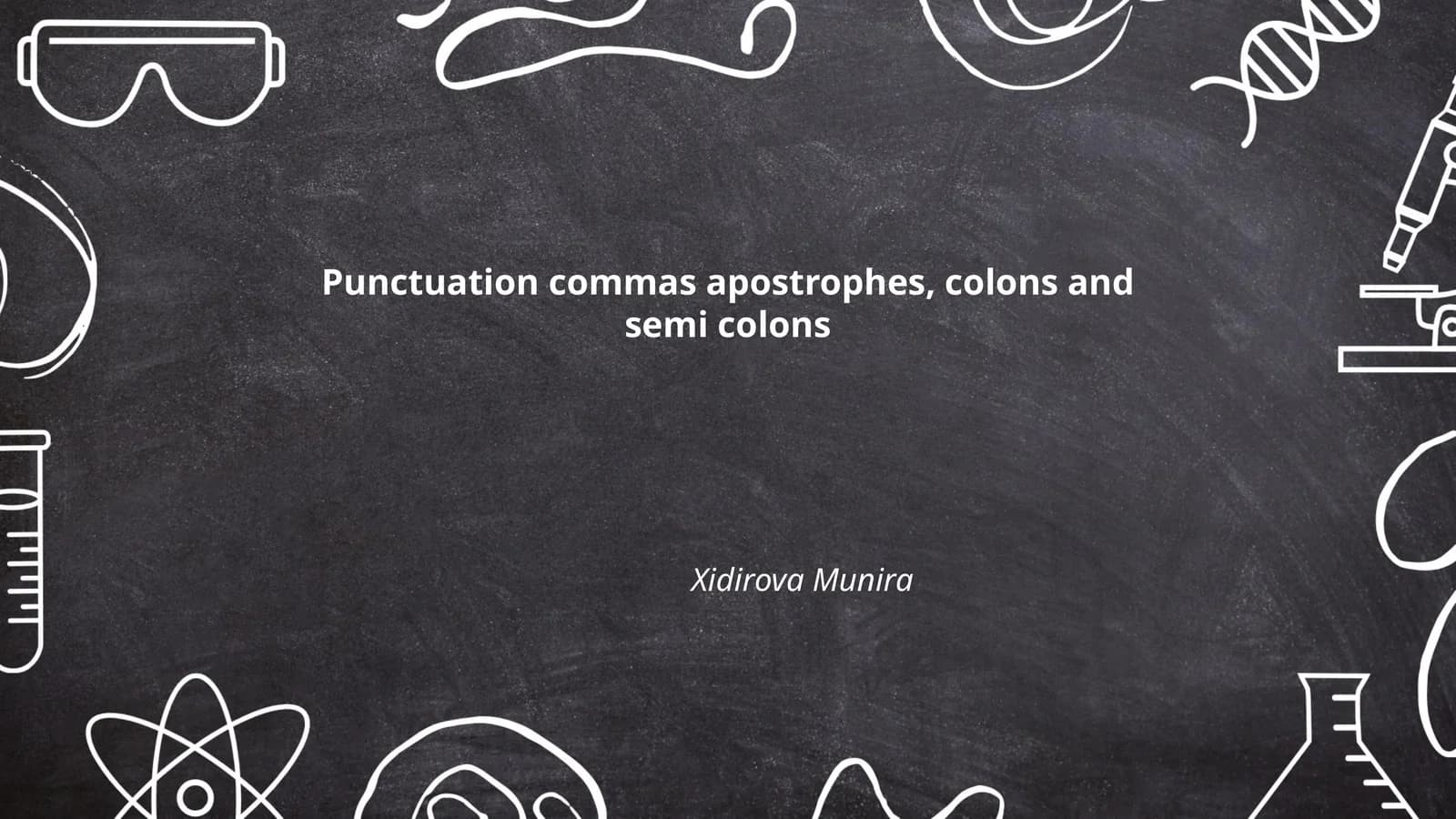 Punctuation commas apostrophes, colons and semi colons
