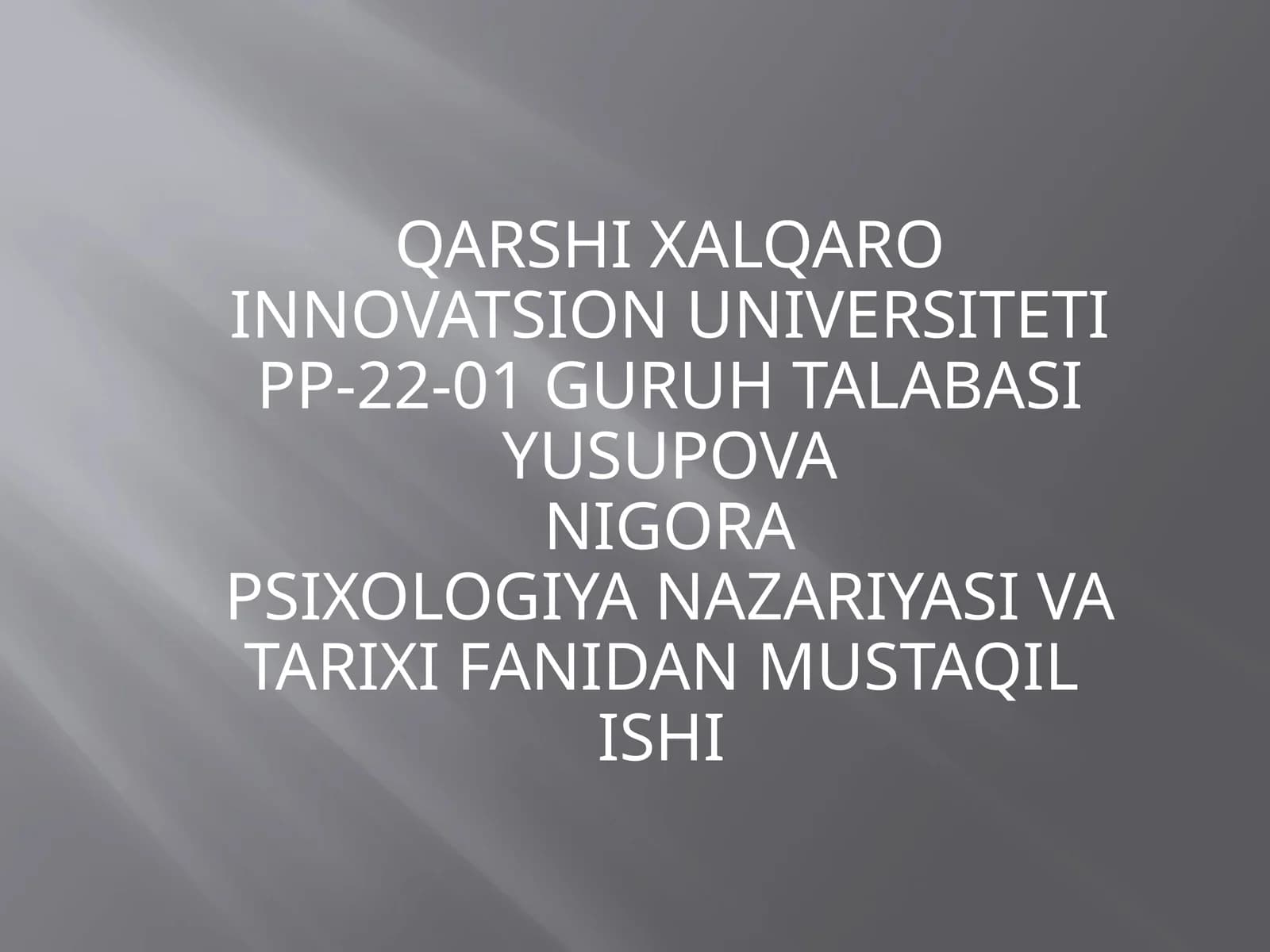 PSIXOLOGIYA NAZARIYASI VATARIXI FANIDAN MUSTAQILISHI