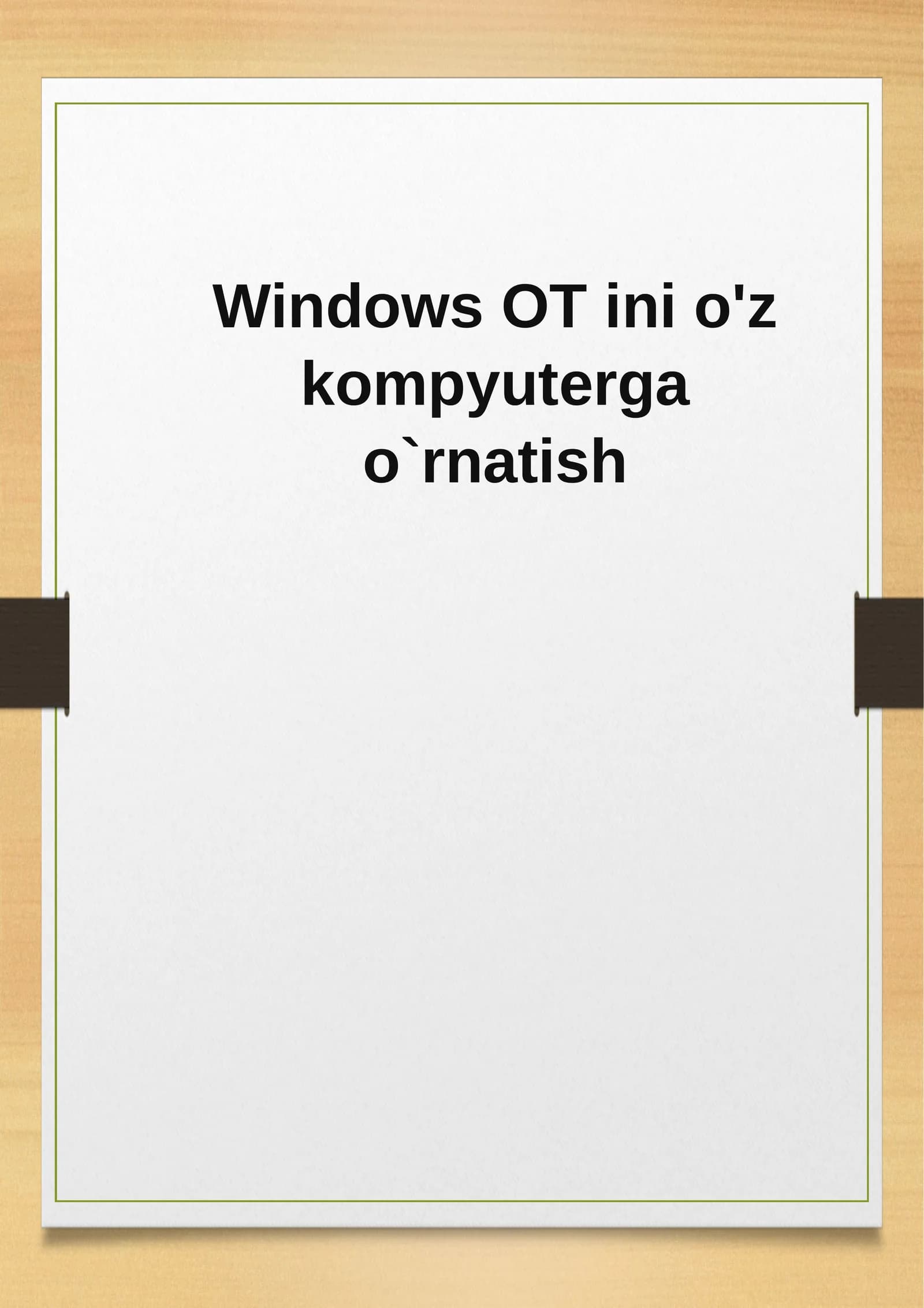 Windows OTini o'z kompyuteriga o'rnatish