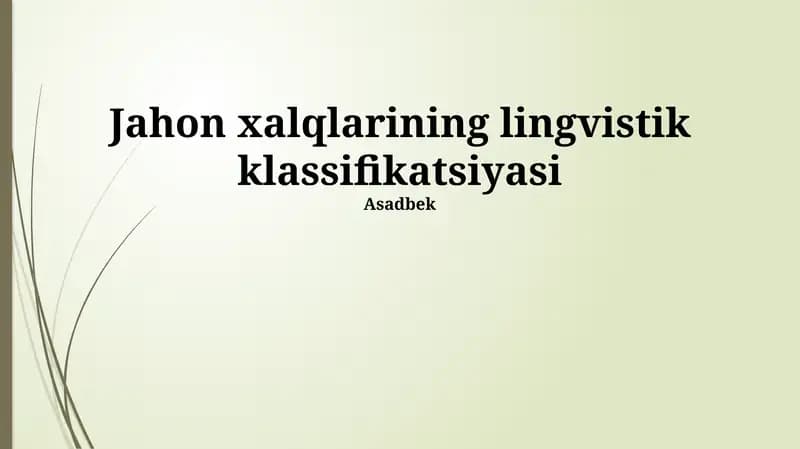 Jahon xalqlarining lingvistik klassifikatsiyasi