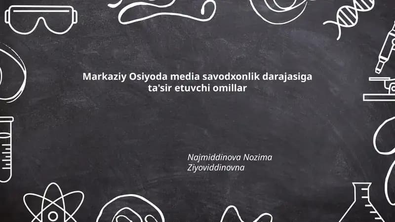 Markaziy Osiyoda media savodxonlik darajasiga ta'sir etuvchi omillar