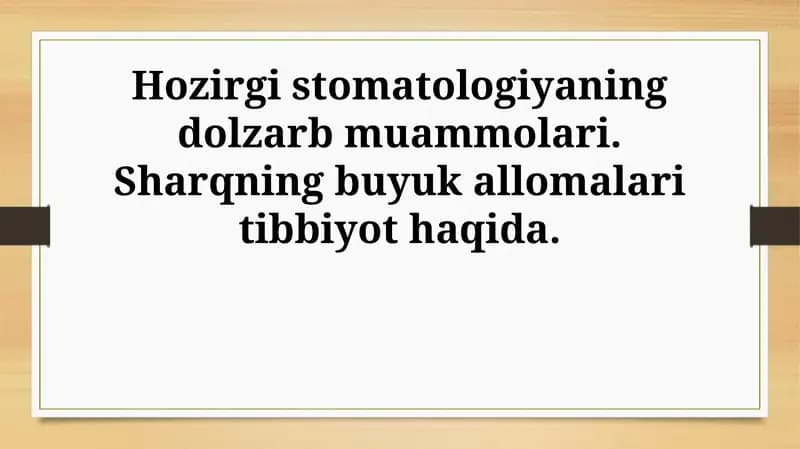 Zamonaviy stomatologiyaning dolzarb muammolari