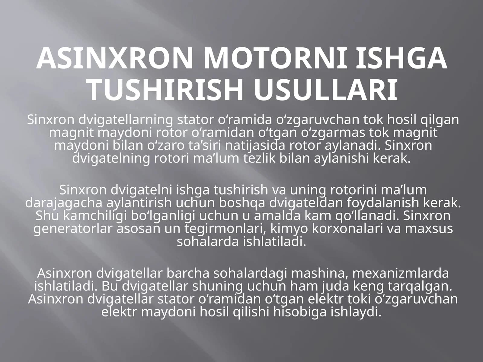 Asinxron motorni ishga tushirish usullari