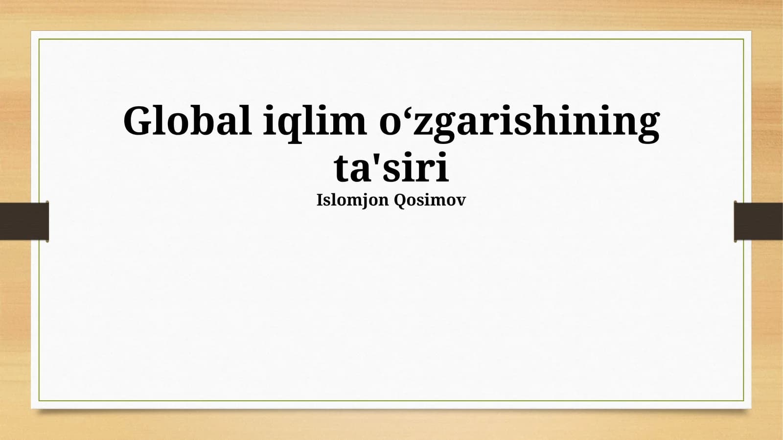 Global iqlim oʻzgarishining ta'siri