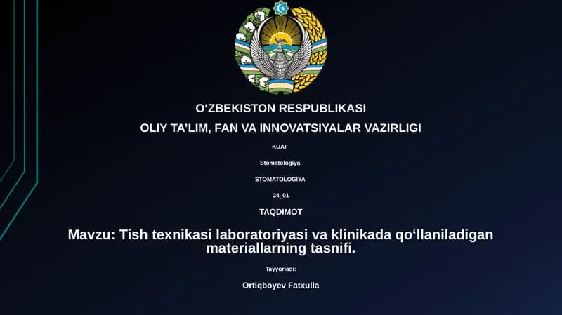 Tish texnikasi laboratoriyasi va klinikada qoʻllaniladigan materiallarning tasnifi