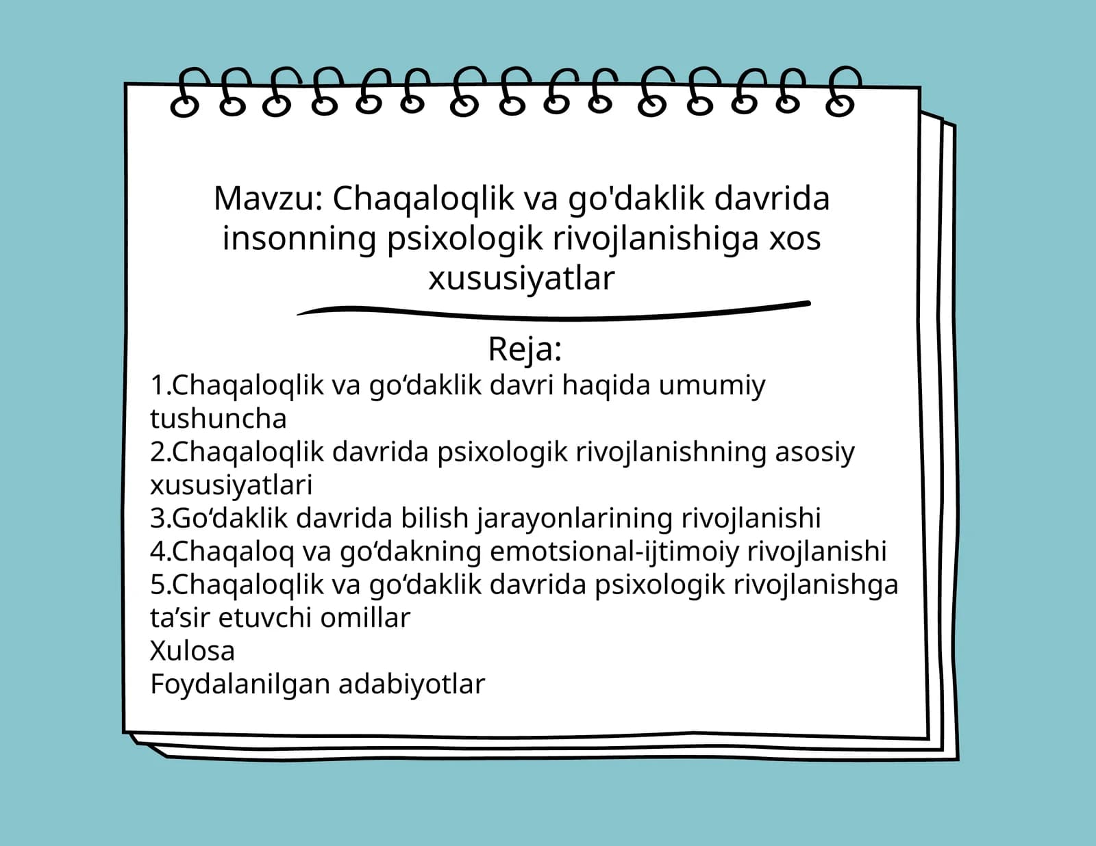 Chaqaloqlik va go'daklik davrida insonning psixologik rivojlanishiga xos xususiyatlar