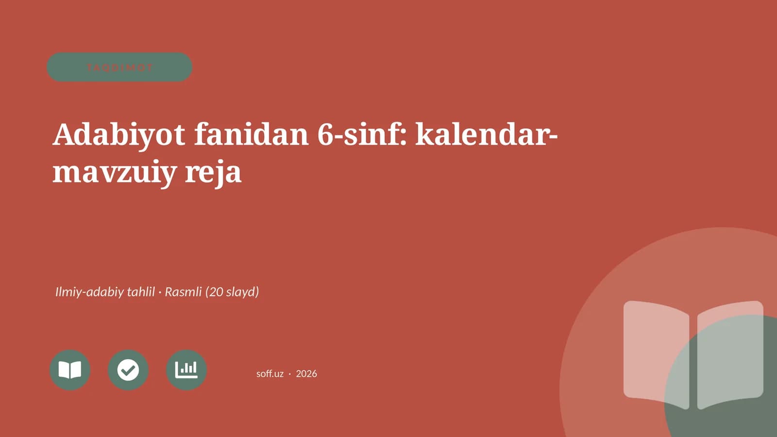 Adabiyot fanidan 6-sinf: kalendar-mavzuiy reja