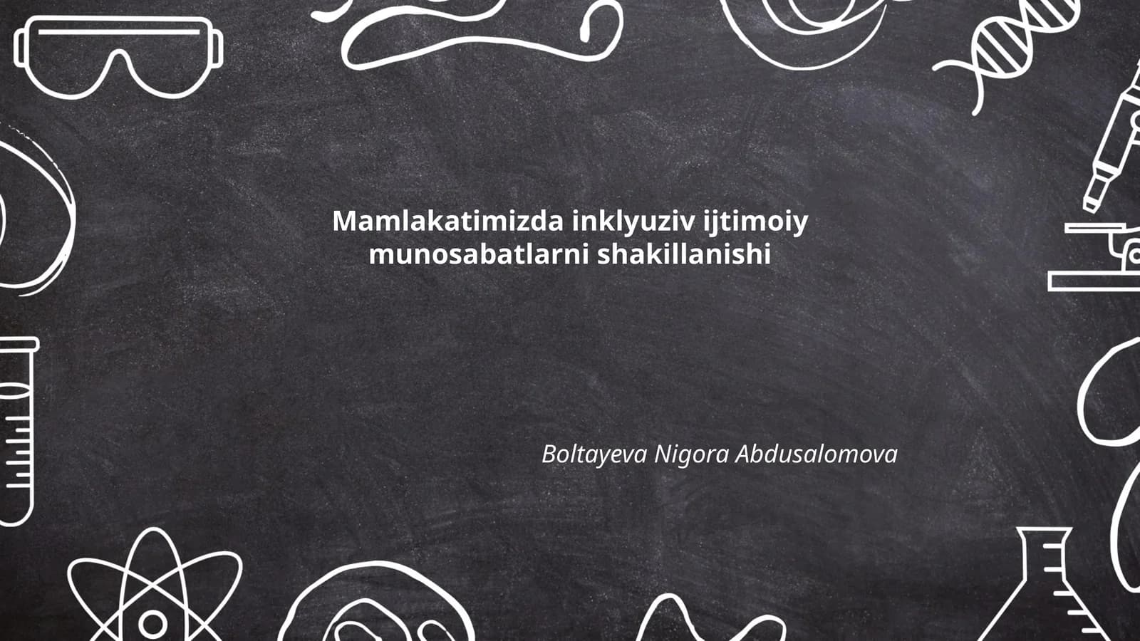 Inklyuziv ta'limning mohiyati va ahamiyati