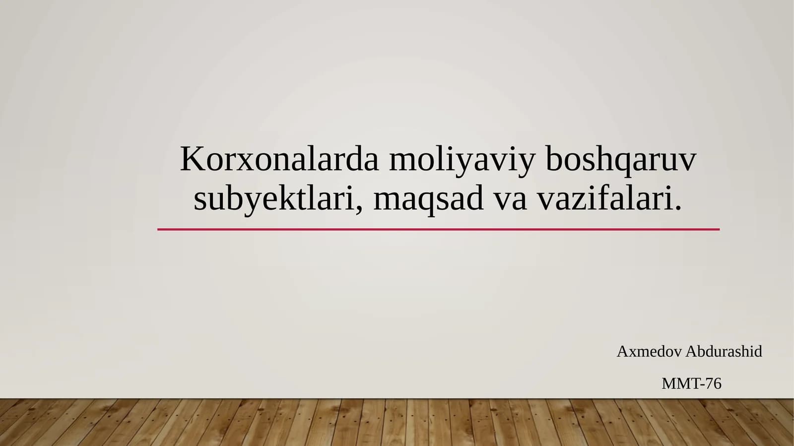 Korxonalarda moliyaviy boshqaruv subyektlari, maqsad va vazifalari.