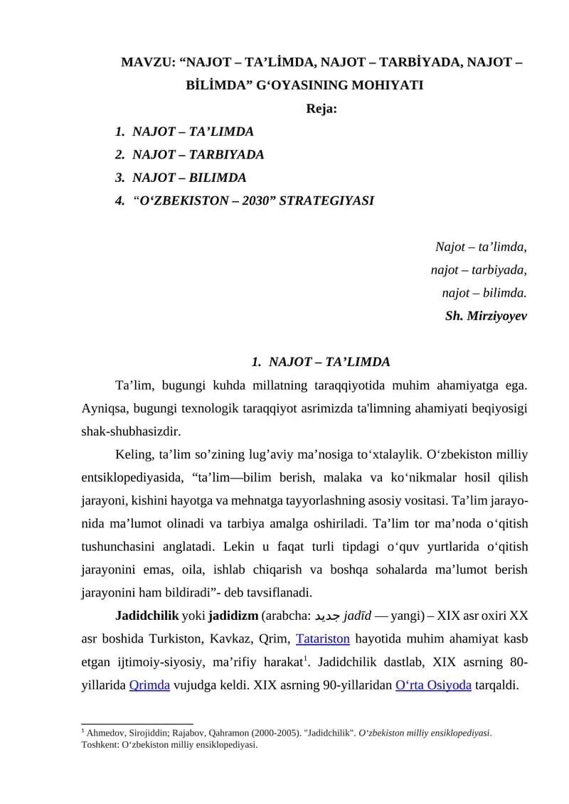 “NAJOT – TA’LİMDA, NAJOT – TARBİYADA, NAJOT – BİLİMDA” G‘OYASINING MOHIYATI