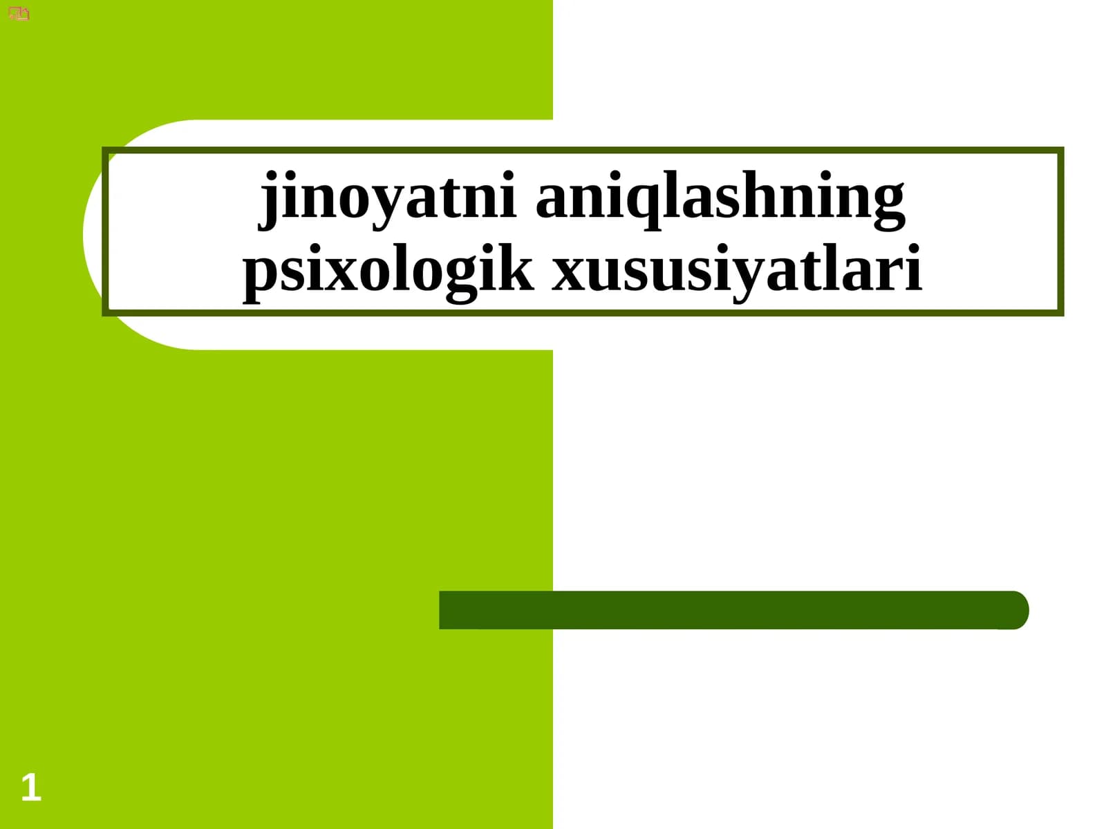 jinoyatni aniqlashning psixologik xususiyatlari