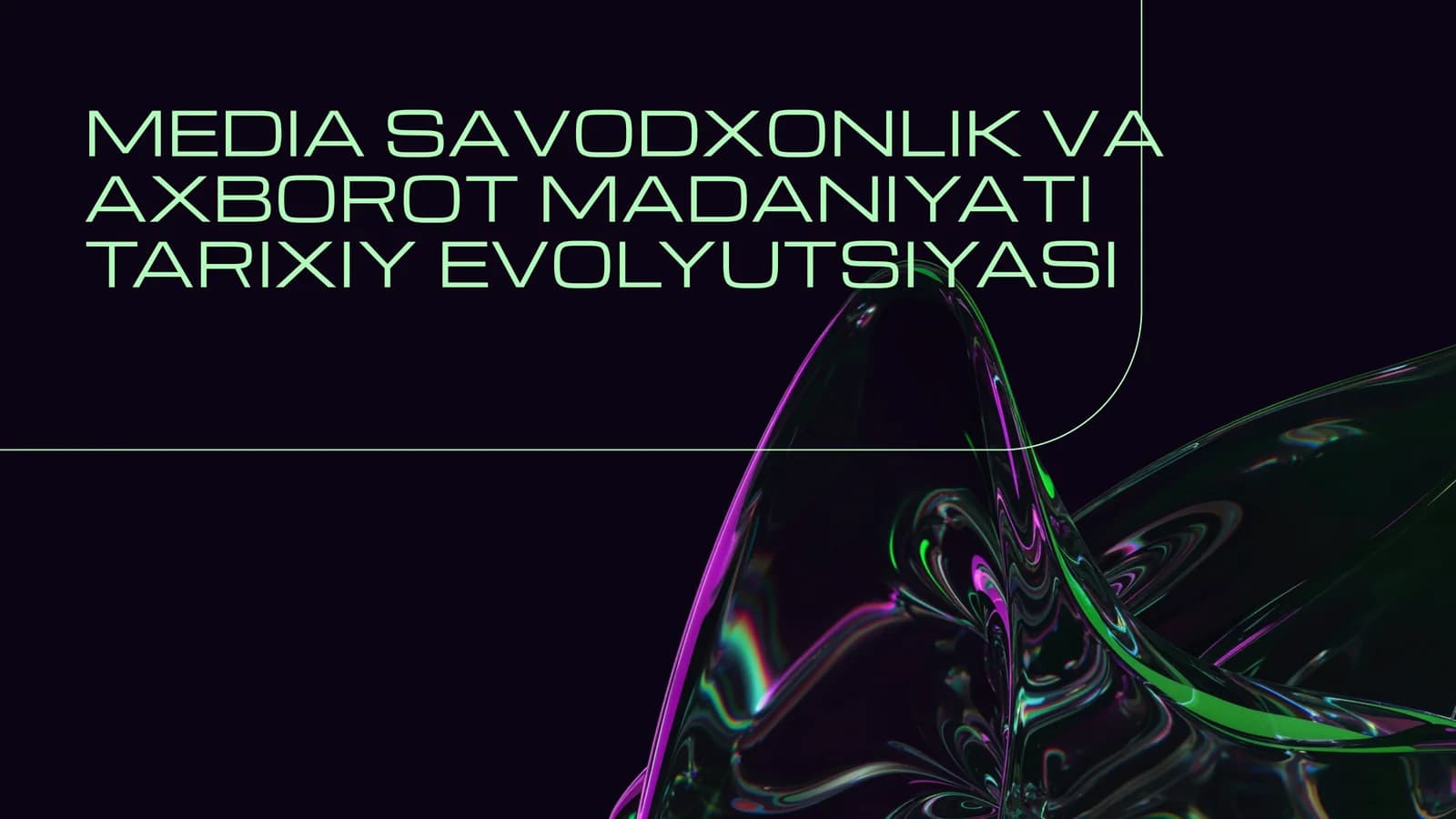 MEDIA SAVODXONLIK VA AXBOROT MADANIYATI TARIXIY EVOLYUTSIYASI