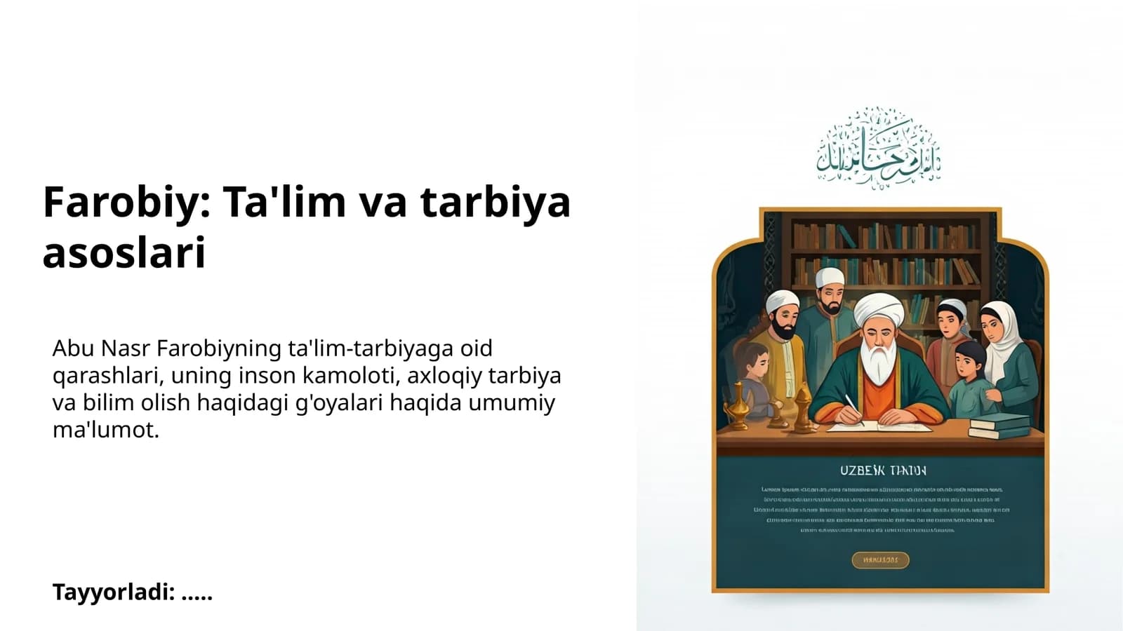 Farobiy: Ta'lim va tarbiya asoslari