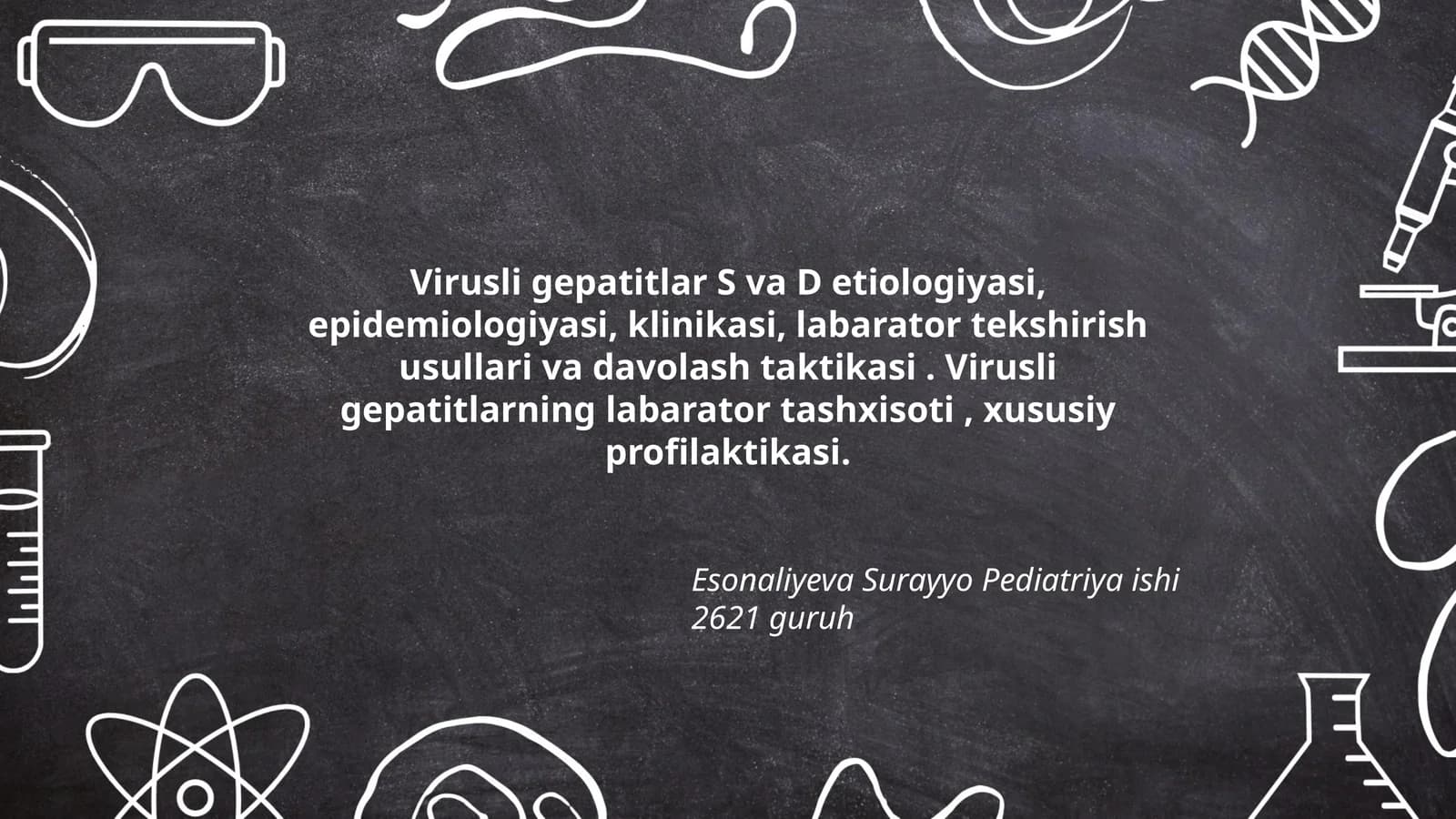 Virusli gepatitlar S va D etiologiyasi, epidemiologiyasi, klinikasi