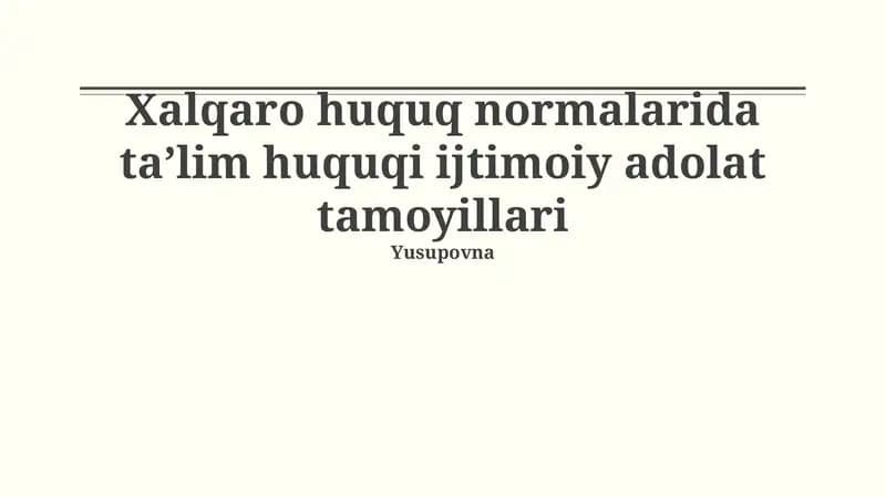 Ta'lim huquqi va ijtimoiy adolat