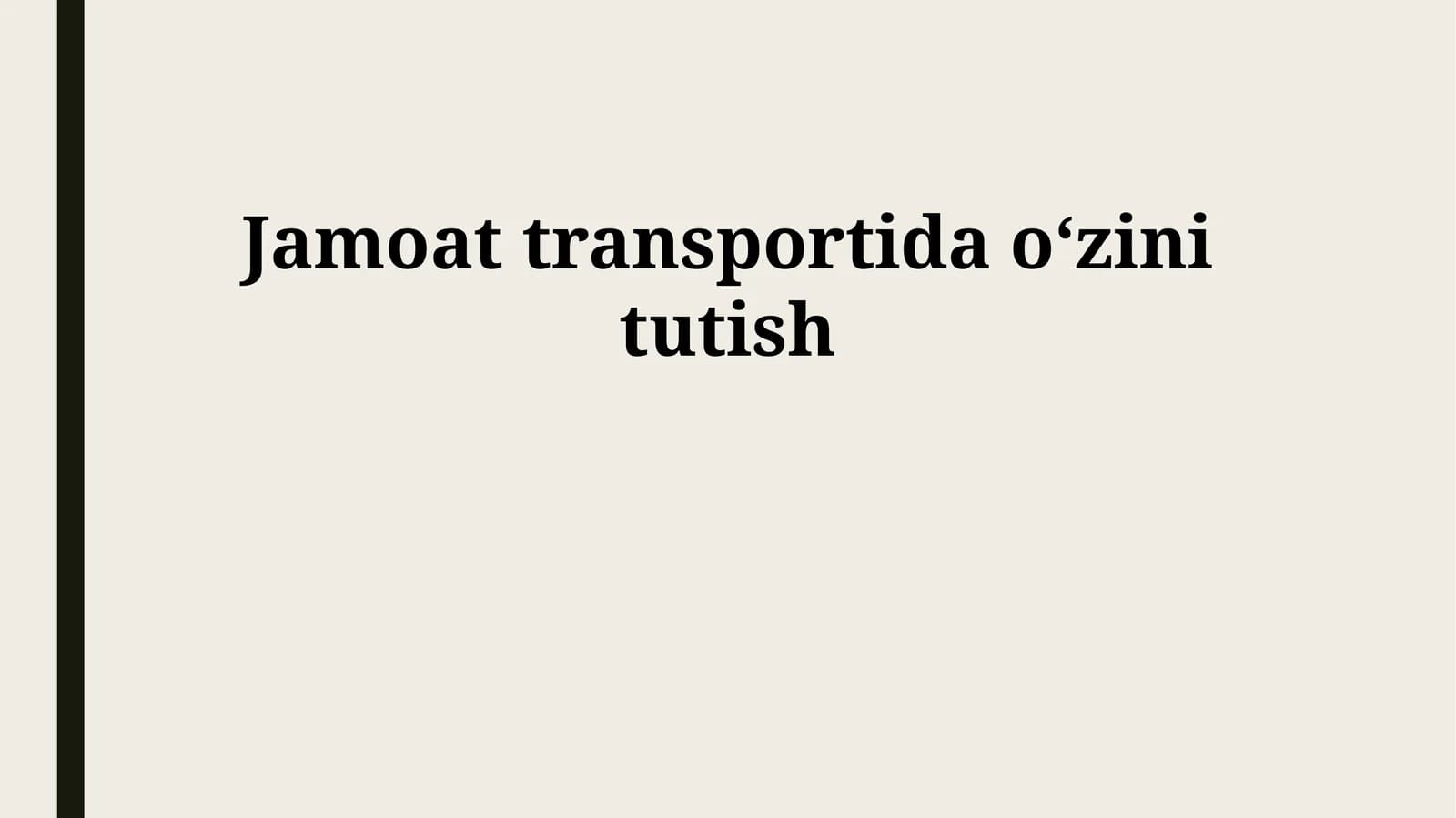Jamoat transportida oʻzini tutish