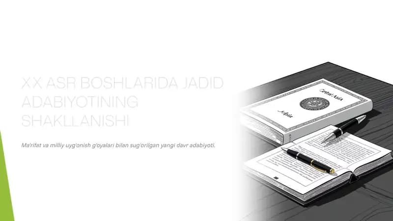 XX ASR BOSHLARIDA JADID ADABIYOTINING SHAKLLANISHI