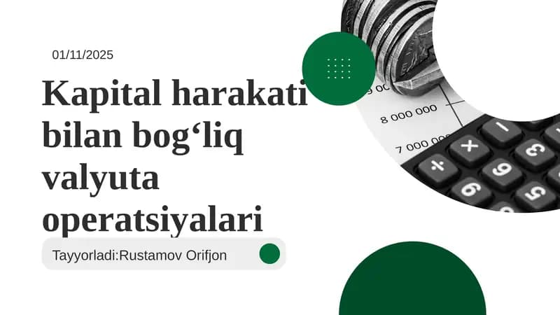 Kapital harakat ibilan bog‘liq valyuta operatsiyalari