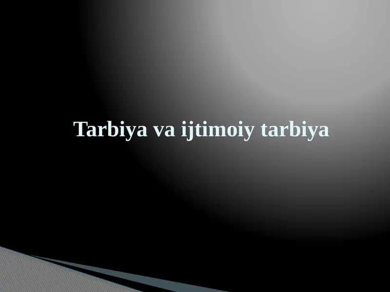 Tarbiyavaijtimoiytarbiya