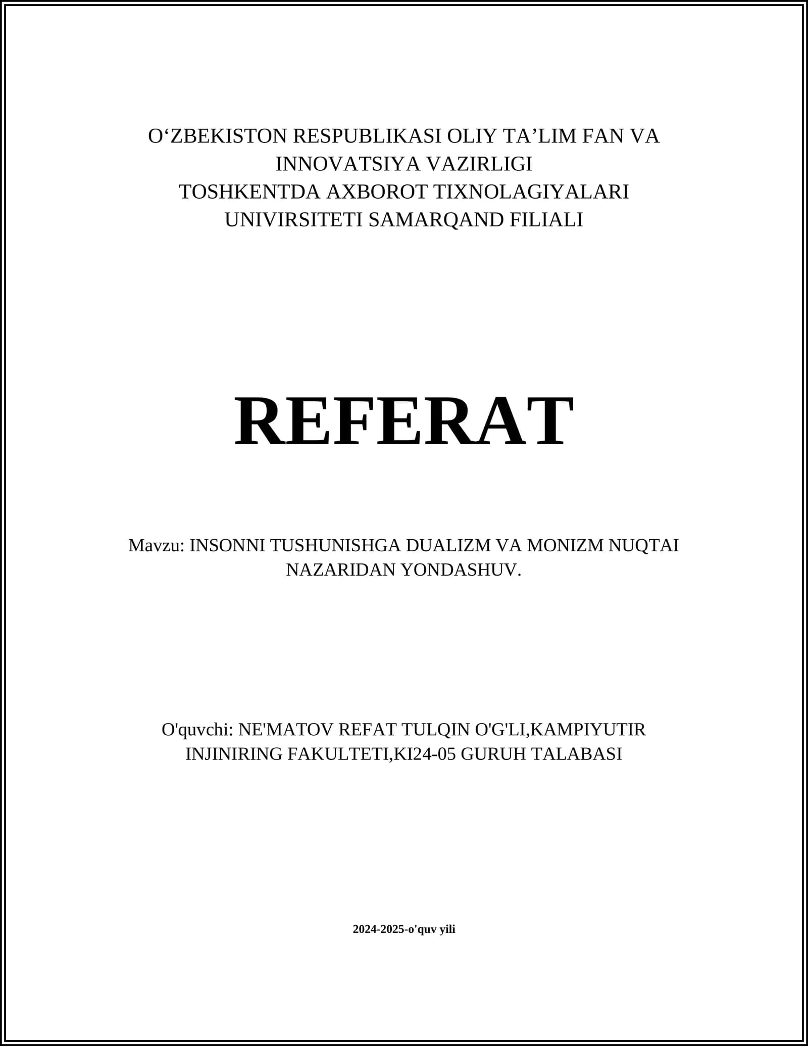 INSONNI TUSHUNISHGA DUALIZM VA MONIZM NUQTAI NAZARIDAN YONDASHUV