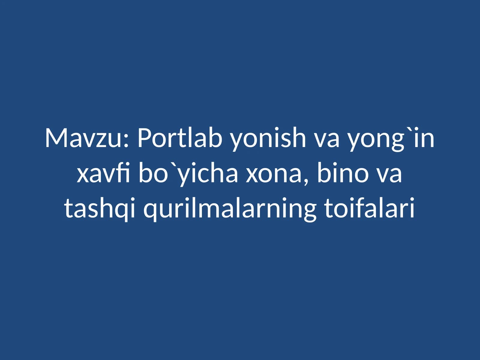 Yong‘in xavfi bo‘yicha xona, bino va tashqi qurilmalarning toifalari