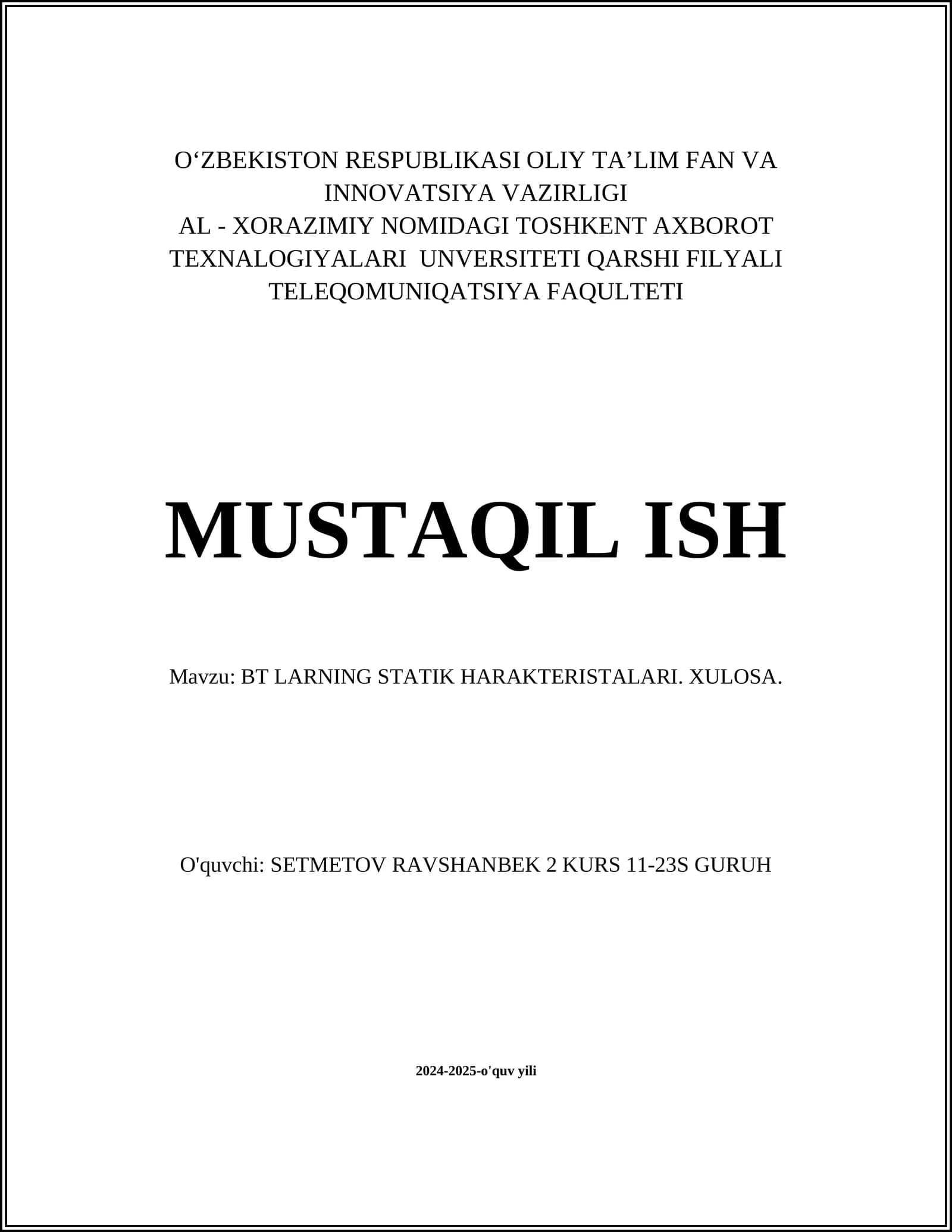 BT LARNING STATIK HARAKTERISTALARI. XULOSA