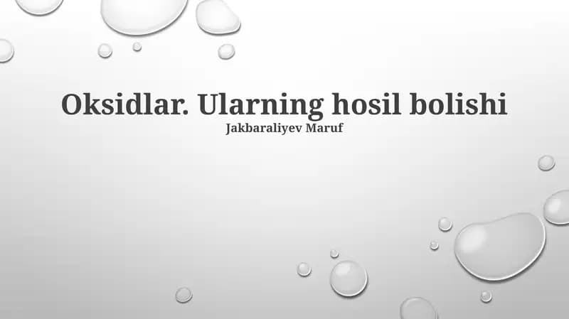Oksidlar. Ularning hosil bolishi