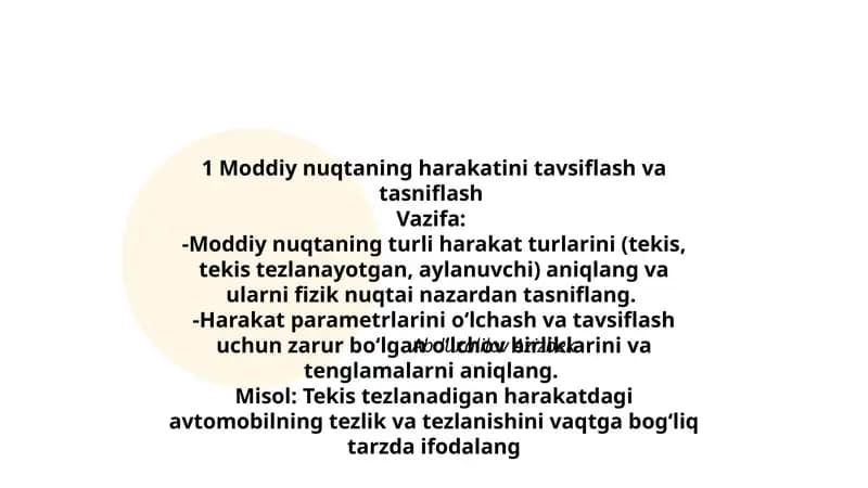 Moddiy nuqtaning harakatini tavsiflash va tasniflash