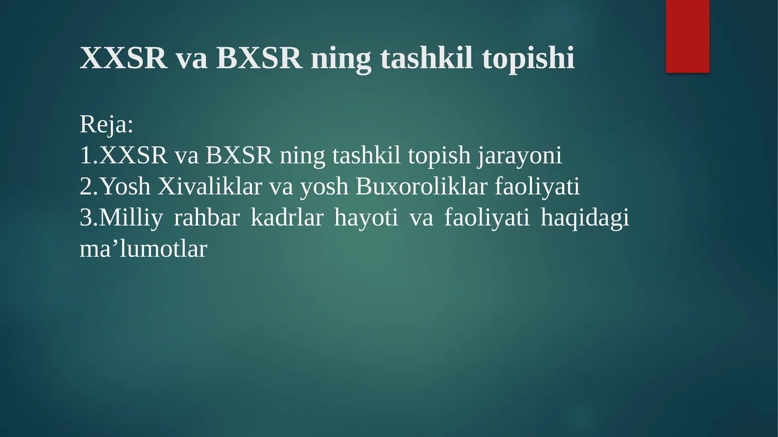 XXSR va BXSR ning tashkil topishi