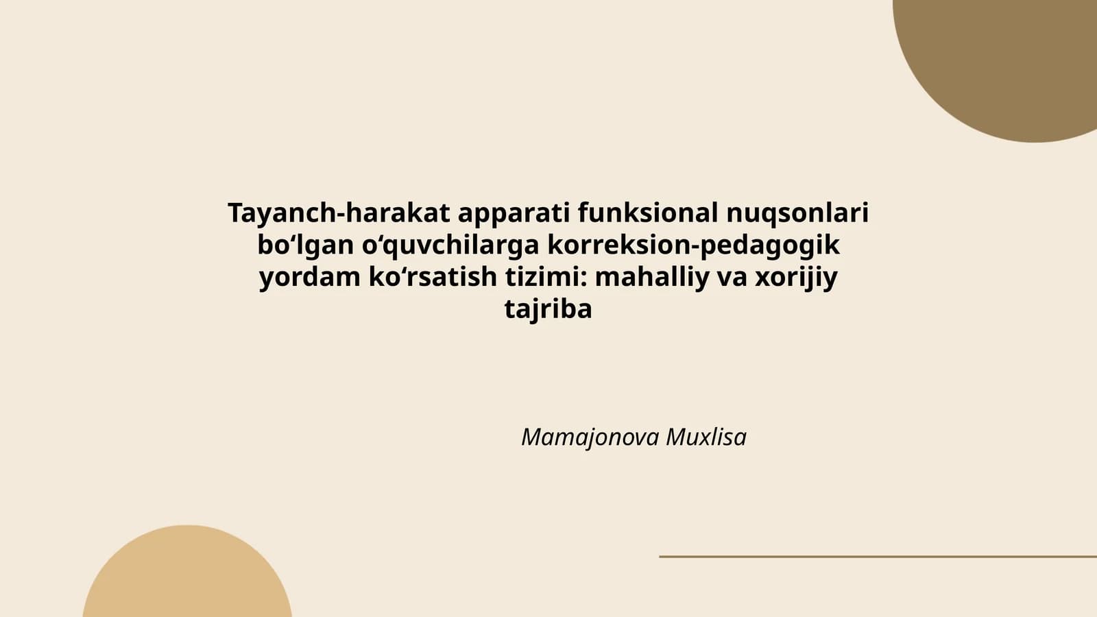 Tayanch-harakat apparati funksional nuqsonlari bo‘lgan o‘quvchilarga korreksion-pedagogik yordam ko‘rsatish tizimi: mahalliy va xorijiy tajriba