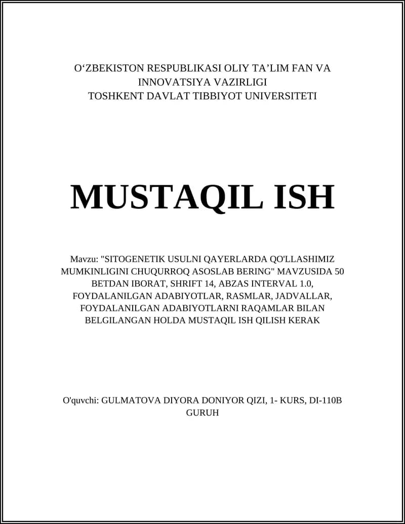 SITOGENETIK USULNI QAYERLARDA QO'LLASHIMIZ MUMKINLIGINI CHUQURROQ ASOSLAB BERING