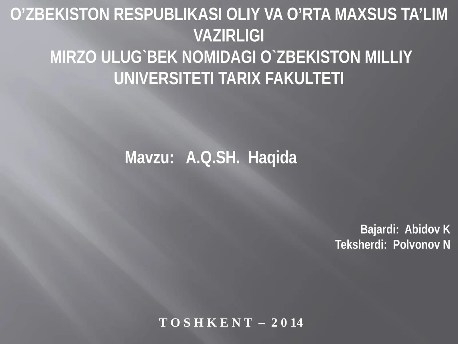 A.Q.SH.Haqida