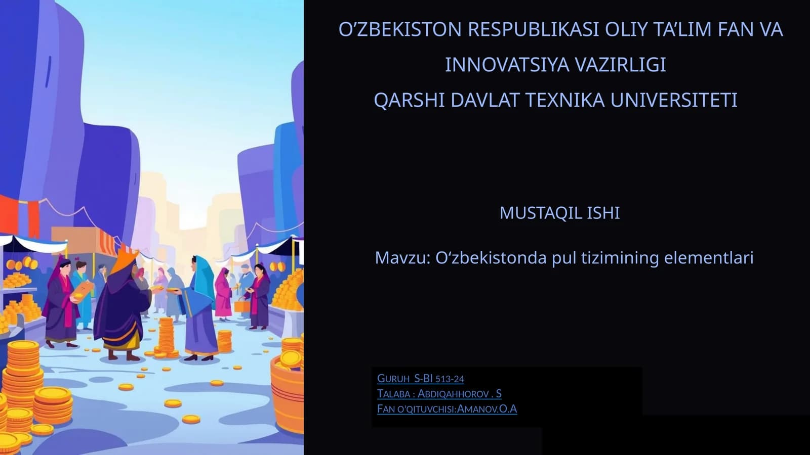 OʻZBEKISTON PUL TIZIMINING ELEMENTLARI