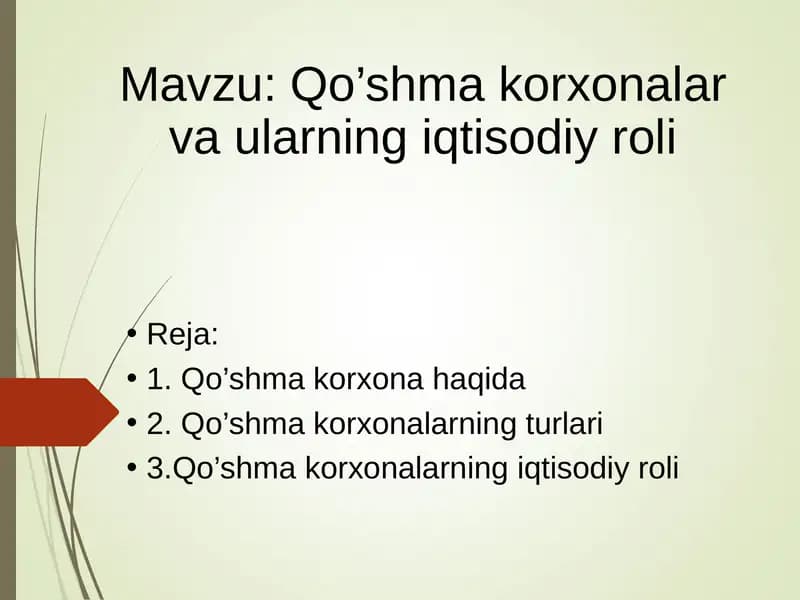 Qo’shmakorxonalar va ularning iqtisodiy roli