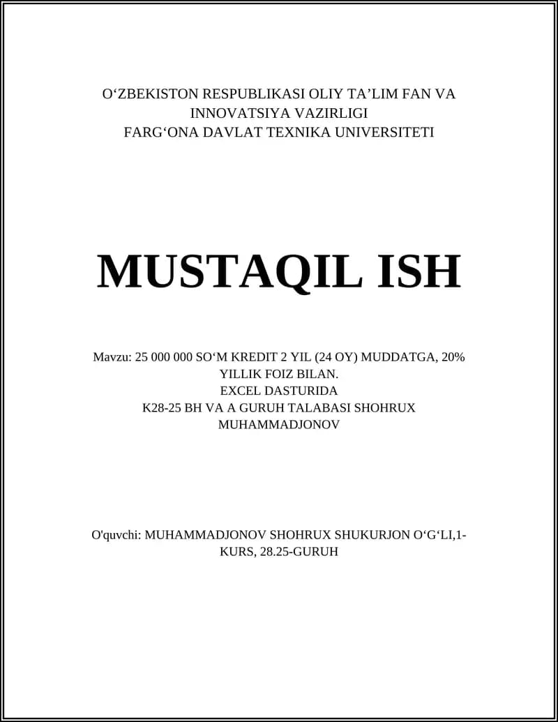 25 000 000 SO‘M KREDIT 2 YIL (24 OY) MUDDATGA, 20% YILLIK FOIZ BILAN