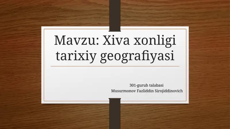 Xiva xonligi tarixiy geografiyasi