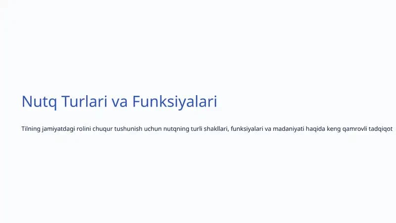 Nutq Turlari va Funksiyalari