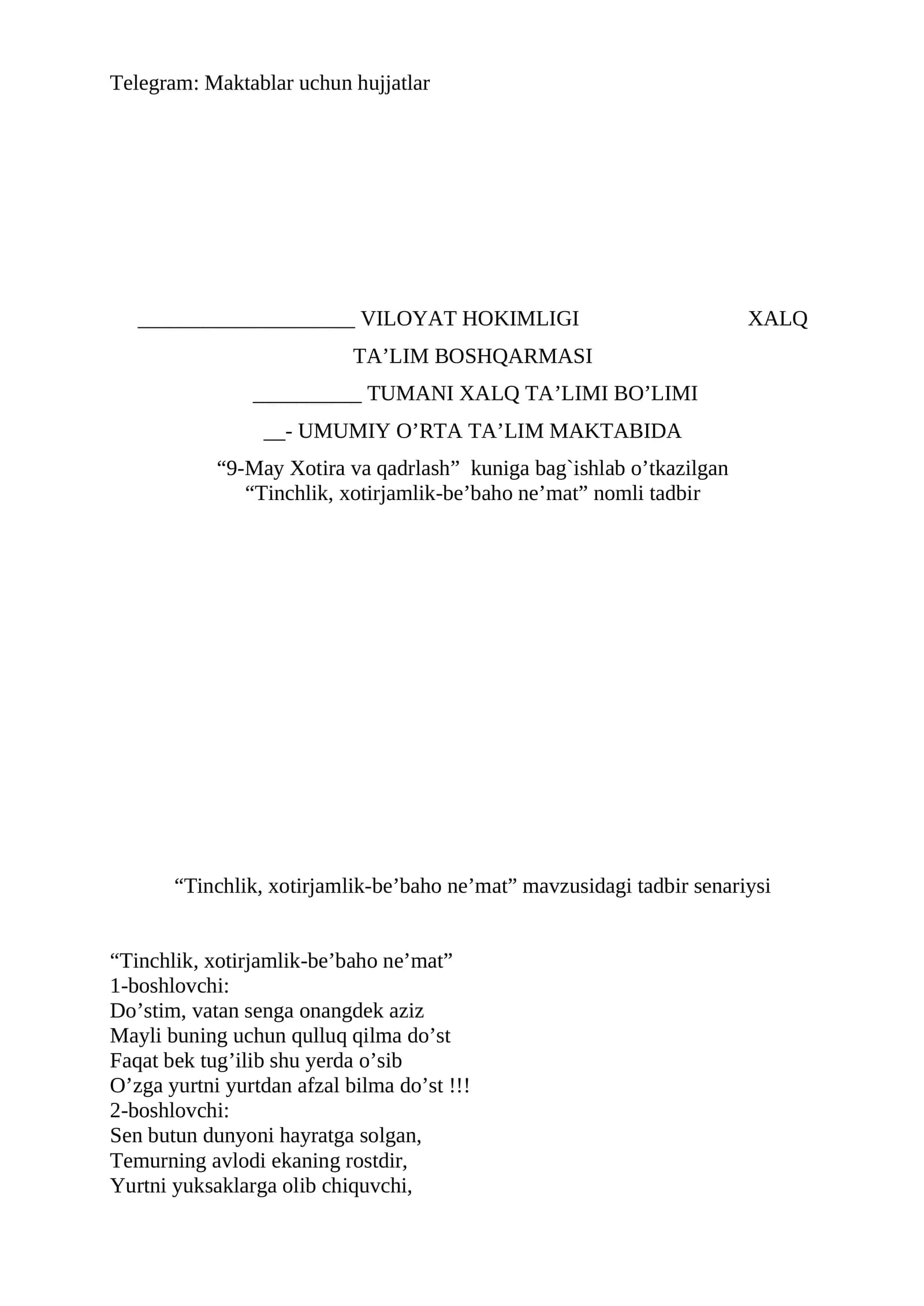 “Tinchlik, xotirjamlik-be’baho ne’mat” mavzusidagi tadbir senariysi