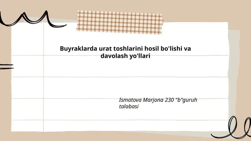 Buyraklarda urat toshlarini hosil bo'lishi va davolash yo'llari