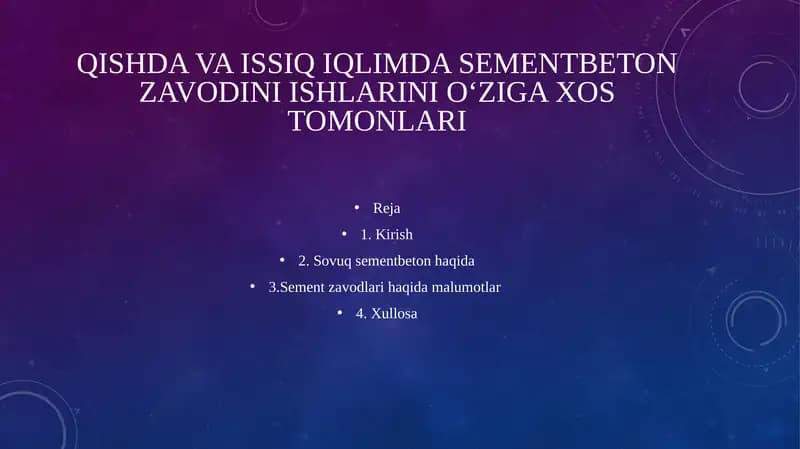 Qishda va issiq iqlimda sementbeton zavodini ishlarini o‘ziga xos tomonlari