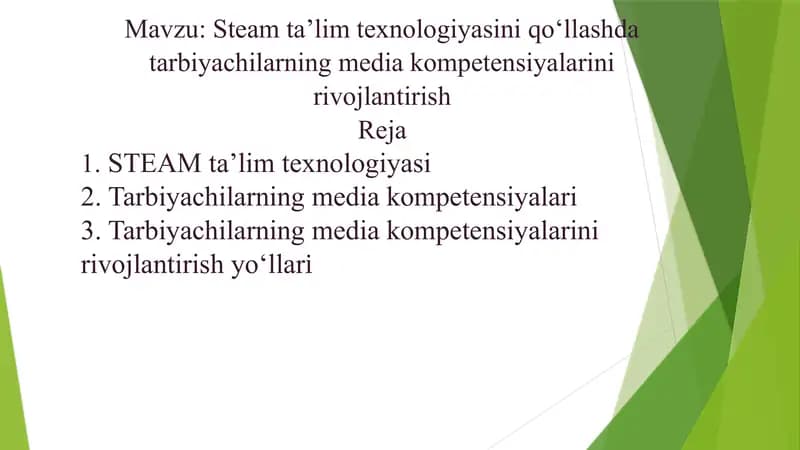 Steam taʼlim texnologiyasini qoʻllashda tarbiyachilarning media kompetensiyalarini rivojlantirish