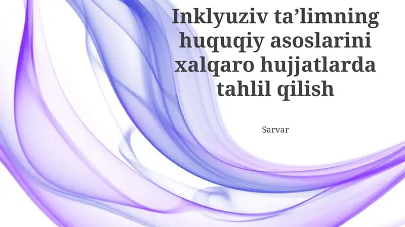 Xalqaro Inson Huquqlari Huquqi va Inklyuziv Ta'lim