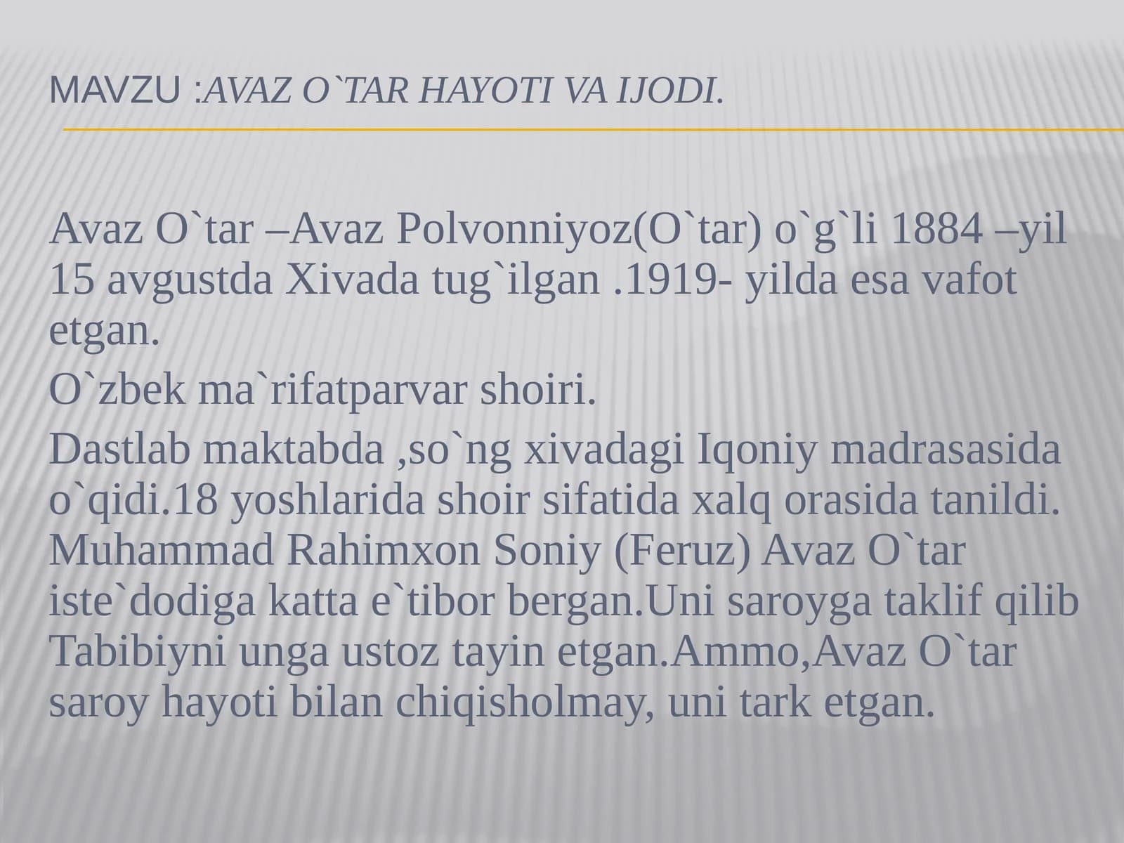 Avaz O‘tar hayoti va ijodi.