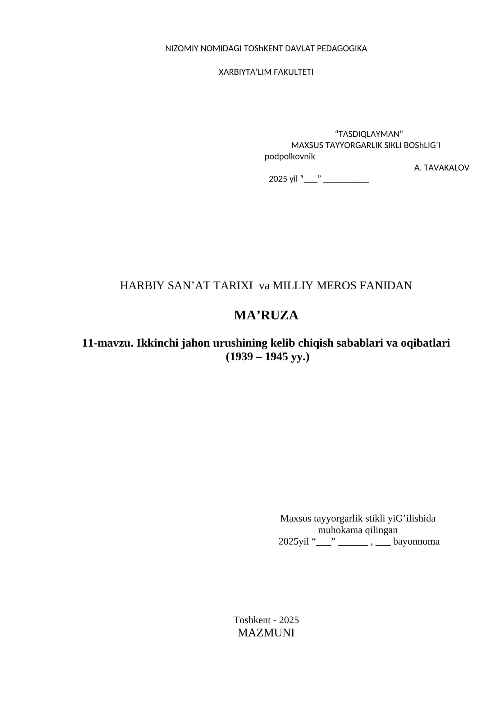 HARBIY SAN’AT TARIXI va MILLIY MEROS FANIDAN MA’RUZA