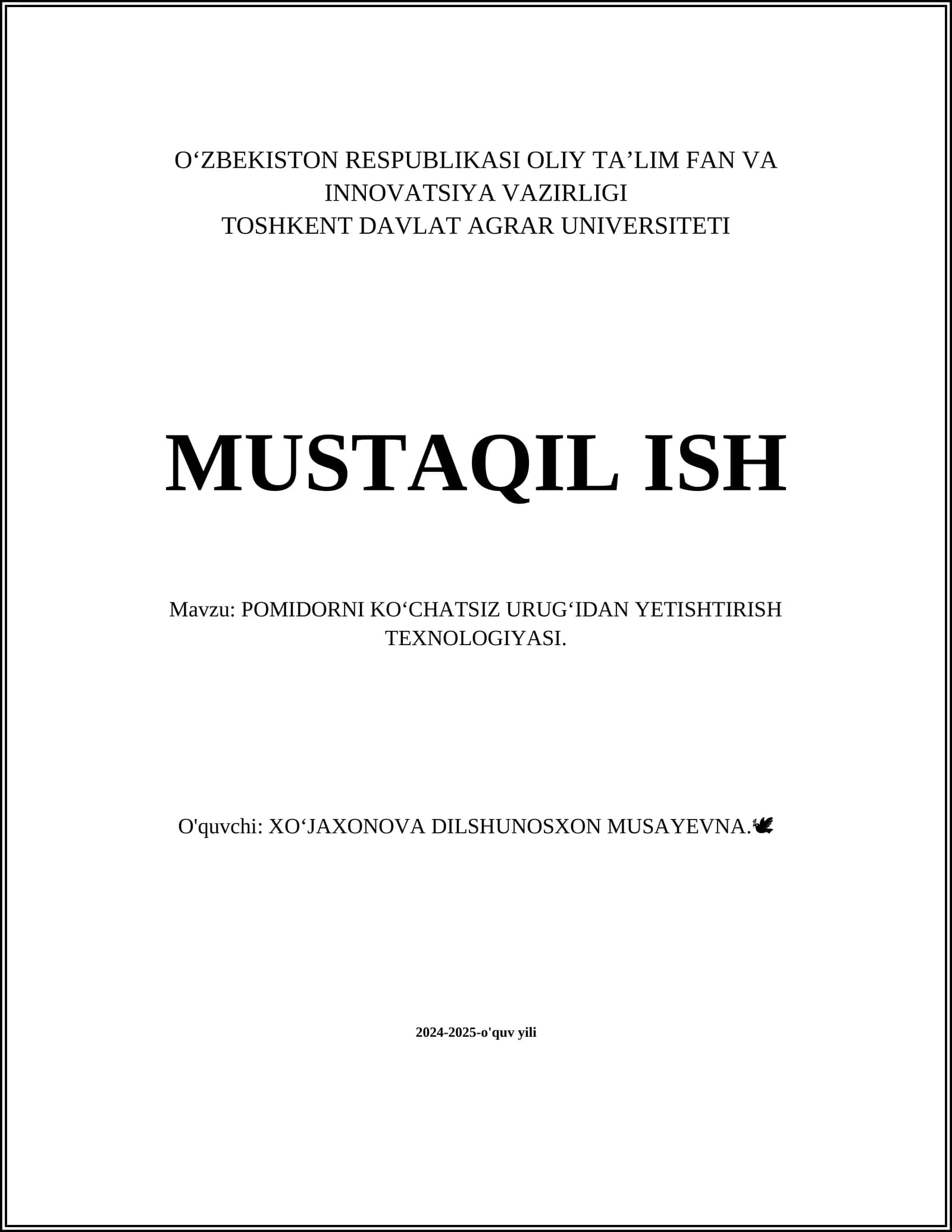 POMIDORNI KOʻCHATSIZ URUGʻIDAN YETISHTIRISH TEXNOLOGIYASI