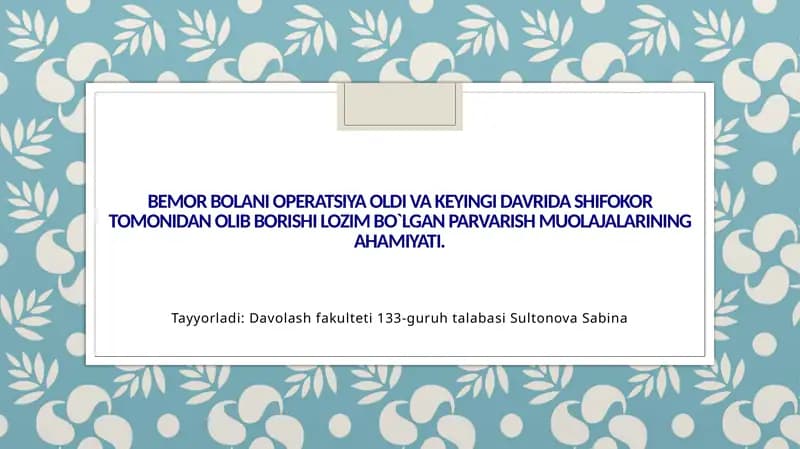 Parvarish muolajalari