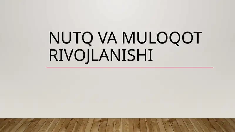Nutq va muloqot rivojlanishi