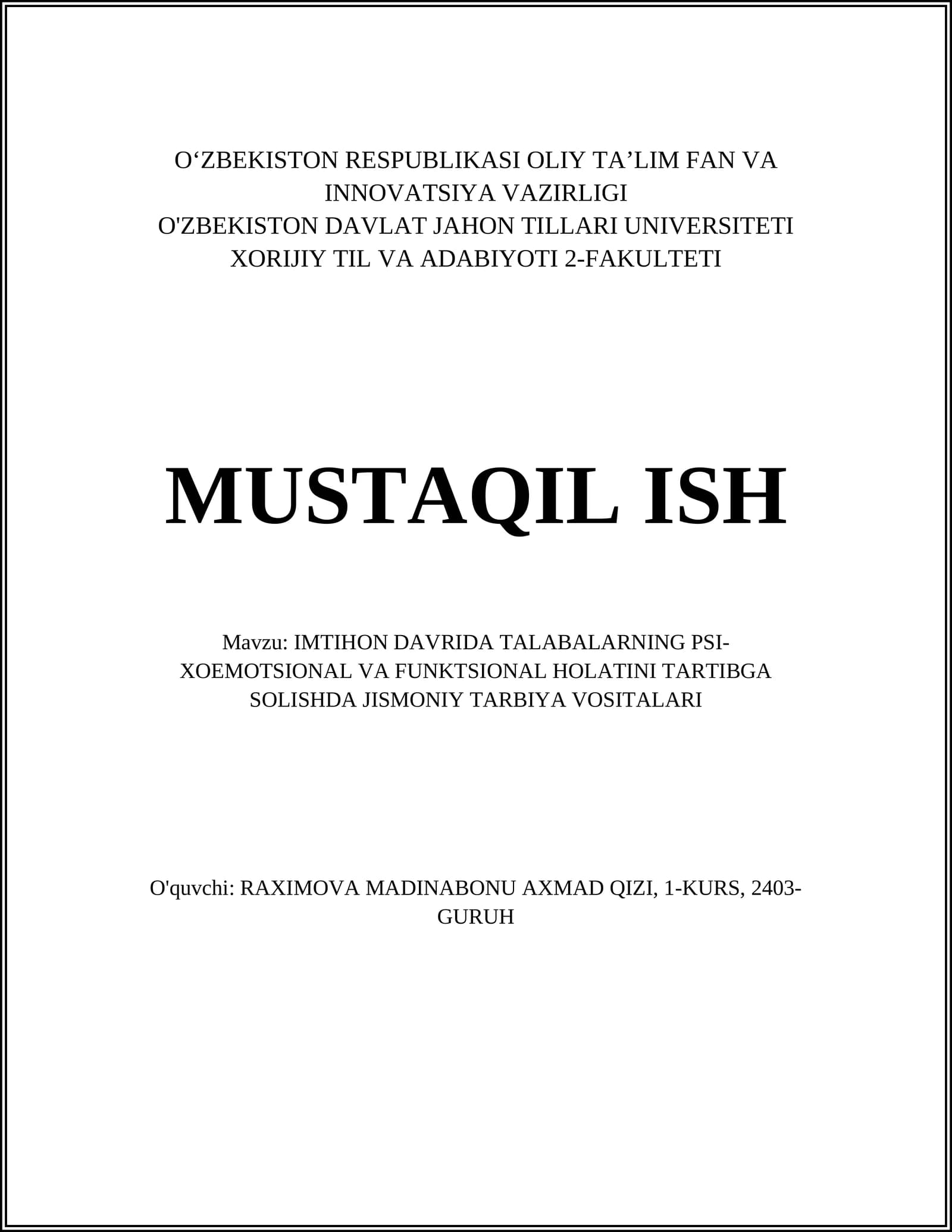 Talabalarning psi-xoemotsional va funksional holatini tartibga solishda jismoniy tarbiya vositalari