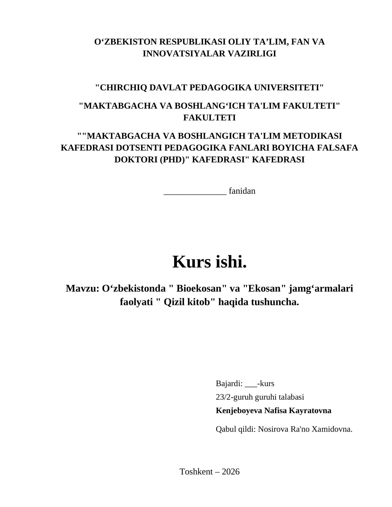 Oʻzbekistonda " Bioekosan" va "Ekosan" jamgʻarmalari faolyati " Qizil kitob" haqida tushuncha.