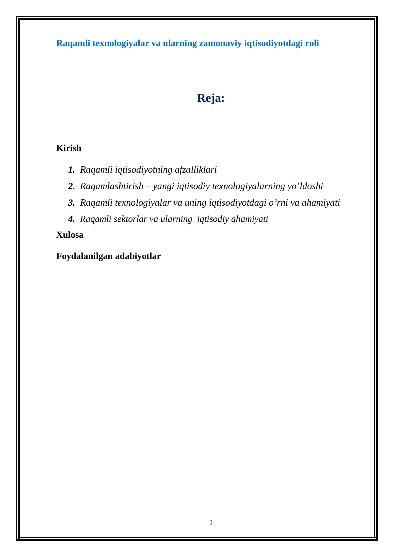 Raqamli texnologiyalar va ularning zamonaviy iqtisodiyotdagi roli